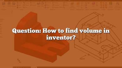 Question: How to find volume in inventor?