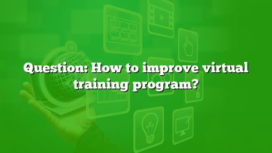 Question: How to improve virtual training program?