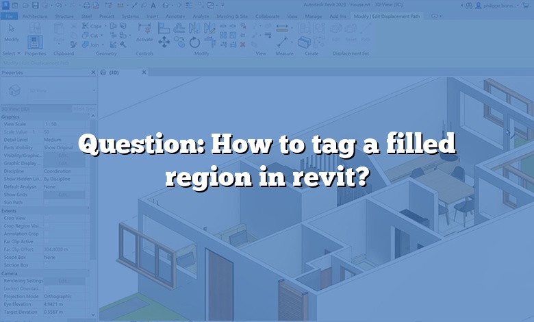 Question: How to tag a filled region in revit?