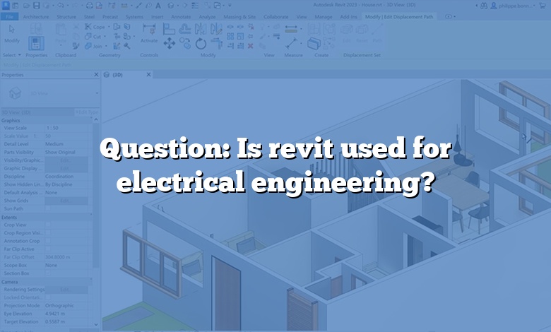 Question: Is revit used for electrical engineering?