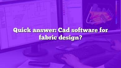 Quick answer: Cad software for fabric design?