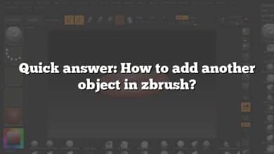 Quick answer: How to add another object in zbrush?