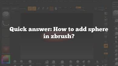 Quick answer: How to add sphere in zbrush?