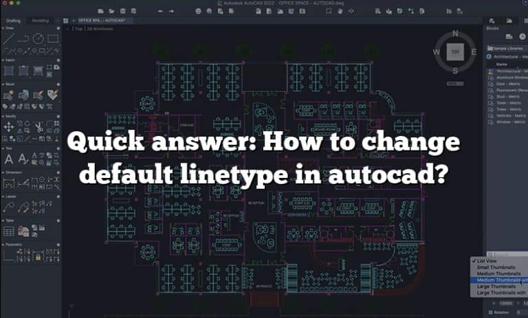 quick-answer-how-to-change-default-linetype-in-autocad-answer-2022