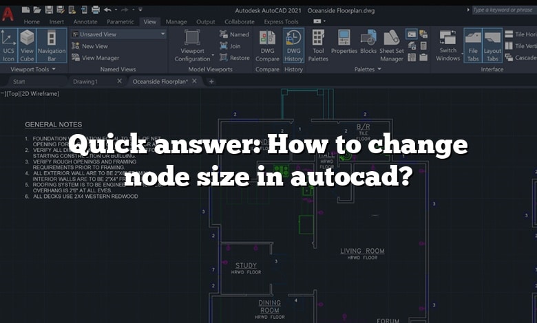 Quick Answer How To Change Node Size In Autocad Answer 2022