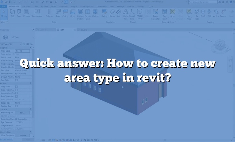 Quick answer: How to create new area type in revit?