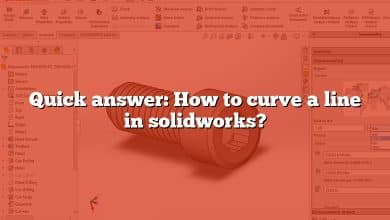 Quick answer: How to curve a line in solidworks?