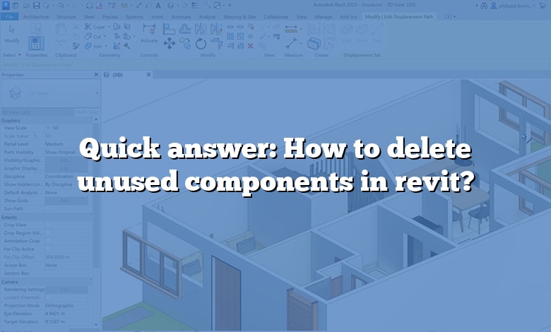 Quick answer: How to delete unused components in revit?