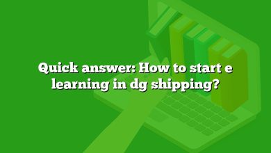 Quick answer: How to start e learning in dg shipping?