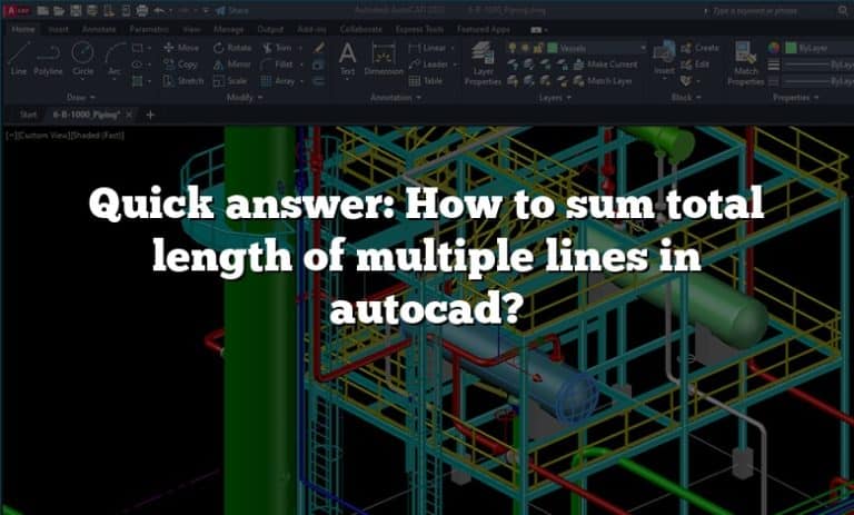 How To Sum Total Length Of Multiple Lines In Autocad