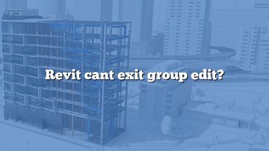 Revit cant exit group edit?