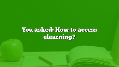 You asked: How to access elearning?