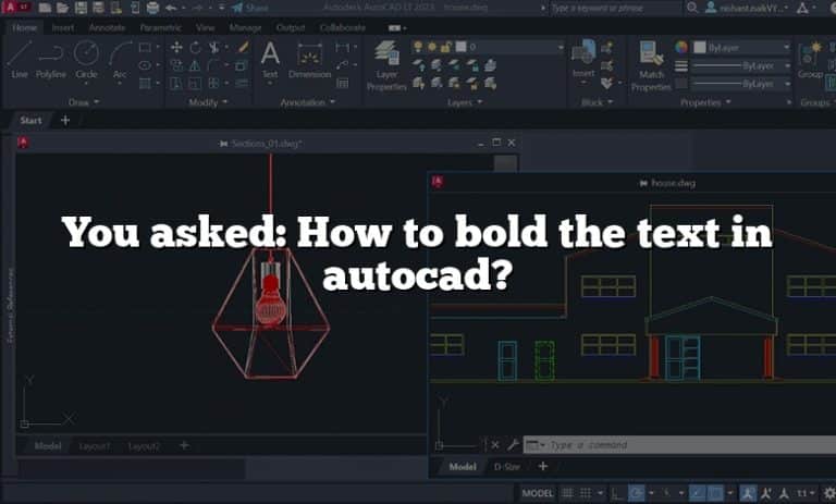 You Asked: How To Bold The Text In Autocad?