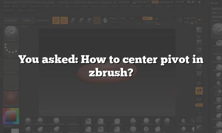 how to set center pivot for symetry in zbrush