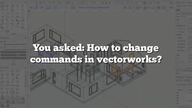 You asked: How to change commands in vectorworks?