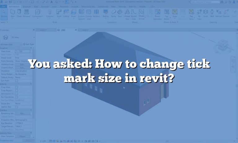 you-asked-how-to-change-tick-mark-size-in-revit