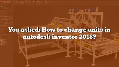 You asked: How to change units in autodesk inventor 2018?