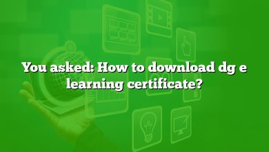 You asked: How to download dg e learning certificate?