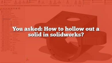 You asked: How to hollow out a solid in solidworks?