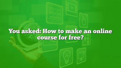 You asked: How to make an online course for free?