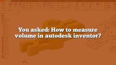 You asked: How to measure volume in autodesk inventor?