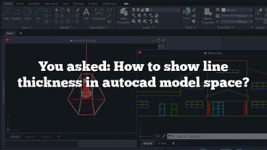 You asked: How to show line thickness in autocad model space?