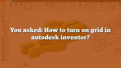 You asked: How to turn on grid in autodesk inventor?