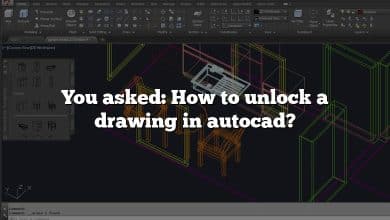 You asked: How to unlock a drawing in autocad?